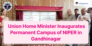 Union Home Minister Inaugurates Permanent Campus of NIPER in Gandhinagar; Check Details Here